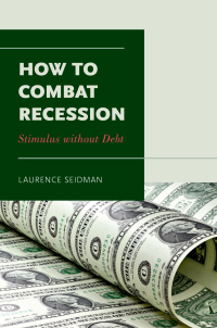 Cover image: How to Combat Recession 9780190462178