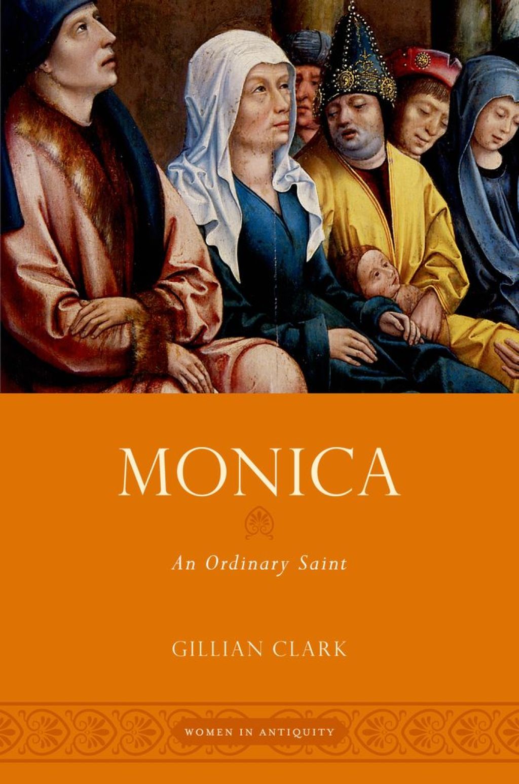 Monica An Ordinary Saint