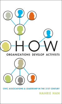 Cover image: How Organizations Develop Activists 9780199336777