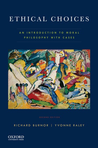 Cover image: Ethical Choices: An Introduction to Moral Philosophy with Cases 2nd edition 9780190464509