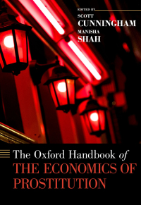 Cover image: The Oxford Handbook of the Economics of Prostitution 1st edition 9780199915248