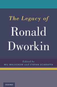 Imagen de portada: The Legacy of Ronald Dworkin 1st edition 9780190466411