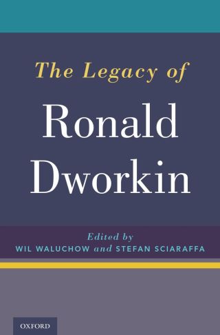 Cover image: The Legacy of Ronald Dworkin 1st edition 9780190466411