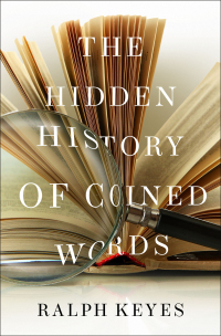 Omslagafbeelding: The Hidden History of Coined Words 9780190466763