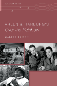Cover image: Arlen and Harburg's Over the Rainbow 9780190467340