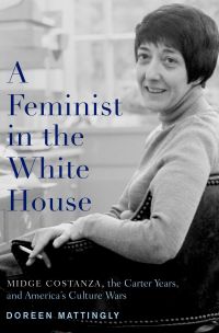 Cover image: A Feminist in the White House 9780190468606