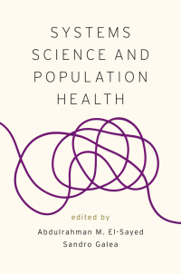 Cover image: Systems Science and Population Health 1st edition 9780190492397