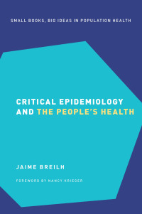 Imagen de portada: Critical Epidemiology and the People's Health 9780190492786