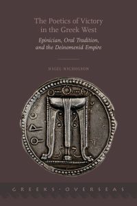 Cover image: The Poetics of Victory in the Greek West 9780190209094