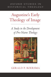 Cover image: Augustine's Early Theology of Image 9780190251369