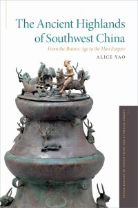 Titelbild: The Ancient Highlands of Southwest China 9780199367344