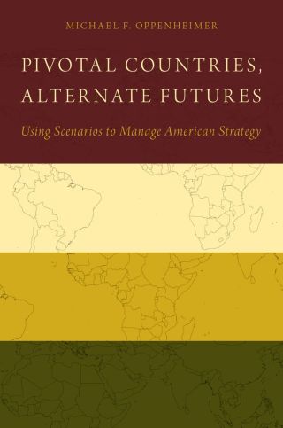 صورة الغلاف: Pivotal Countries, Alternate Futures 9780199397099