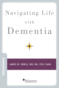 Cover image: Navigating Life with Dementia 9780190495688
