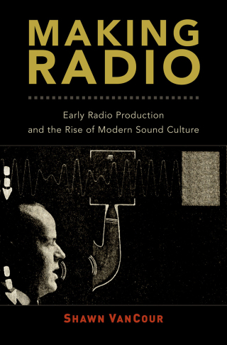 Cover image: Making Radio 9780190497118
