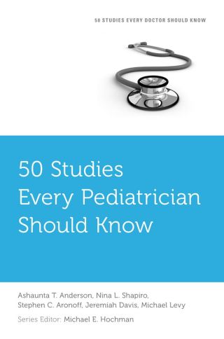 Imagen de portada: 50 Studies Every Pediatrician Should Know 9780190204037