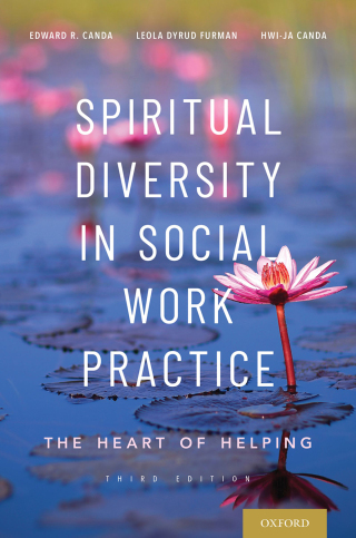 Cover image: Spiritual Diversity in Social Work Practice 3rd edition 9780190602307