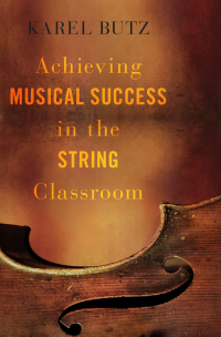 Cover image: Achieving Musical Success in the String Classroom 9780190602895