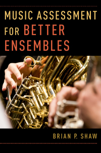 Imagen de portada: Music Assessment for Better Ensembles 9780190603151