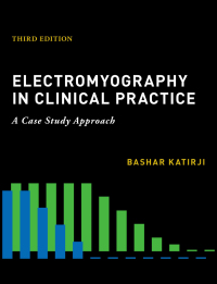 Cover image: Electromyography in Clinical Practice 3rd edition 9780190603434