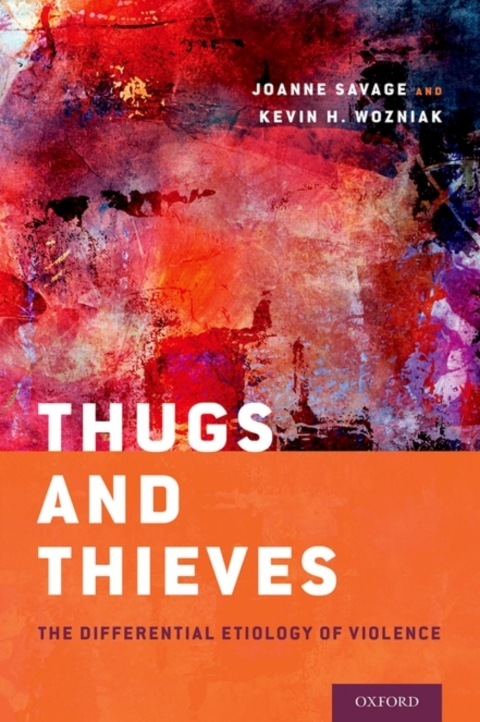 Thugs and Thieves: The Differential Etiology of Violence - FULL INSTANT DOWNLOAD | PDF DOCX EPUB