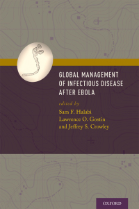 صورة الغلاف: Global Management of Infectious Disease After Ebola 1st edition 9780190604882