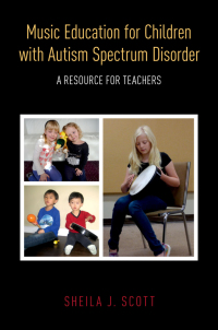 Cover image: Music Education for Children with Autism Spectrum Disorder 9780190606343