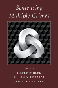 Cover image: Sentencing Multiple Crimes 1st edition 9780190607609