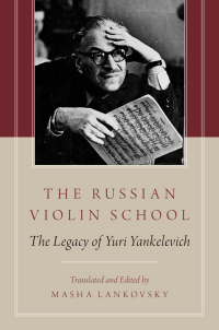 Cover image: The Russian Violin School 1st edition 9780199917600