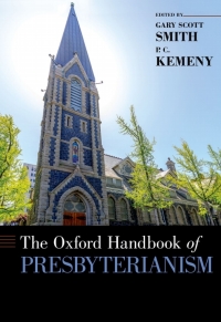 Imagen de portada: The Oxford Handbook of Presbyterianism 1st edition 9780190608392