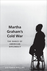 Cover image: Martha Graham's Cold War 9780190610364