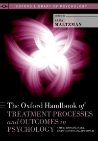 Cover image: The Oxford Handbook of Treatment Processes and Outcomes in Psychology 1st edition 9780199739134