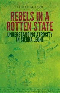 Cover image: Rebels in a Rotten State 9780190241582