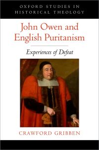 Cover image: John Owen and English Puritanism 9780199798155