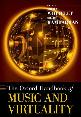 Cover image: The Oxford Handbook of Music and Virtuality 9780190061906