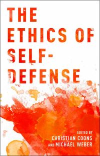 Cover image: The Ethics of Self-Defense 1st edition 9780190206093