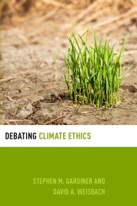 Immagine di copertina: Debating Climate Ethics 9780199996476