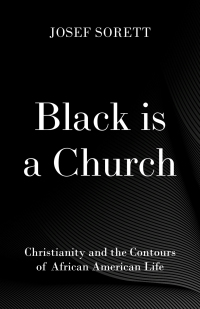 Cover image: Black is a Church 9780190615130