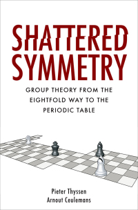 Cover image: Shattered Symmetry 9780190611392