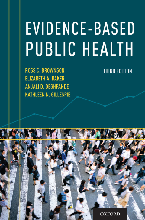 Evidence-Based Public Health, 3rd Edition - FULL INSTANT DOWNLOAD | PDF DOCX EPUB