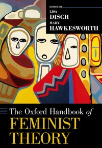 Immagine di copertina: The Oxford Handbook of Feminist Theory 1st edition 9780190872823