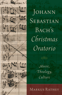 Omslagafbeelding: Johann Sebastian Bach's Christmas Oratorio 9780190275259
