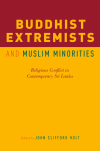 Cover image: Buddhist Extremists and Muslim Minorities 1st edition 9780190624385