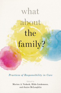 Cover image: What About the Family? 1st edition 9780190624880