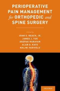 Cover image: Perioperative Pain Management for Orthopedic and Spine Surgery 1st edition 9780190626761