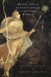 Immagine di copertina: Hope, Joy, and Affection in the Classical World 1st edition 9780190278298