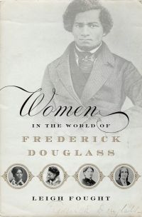 Cover image: Women in the World of Frederick Douglass 9780199782376