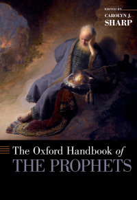 Imagen de portada: The Oxford Handbook of the Prophets 1st edition 9780199859559