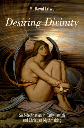 Cover image: Desiring Divinity 9780190467166