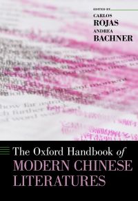 Cover image: The Oxford Handbook of Modern Chinese Literatures 1st edition 9780199383313