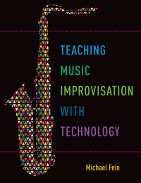 Omslagafbeelding: Teaching Music Improvisation with Technology 9780190628260